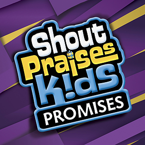 Shout Praises Kids: Promises CD