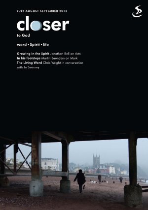 Closer to God July - Sept 2012