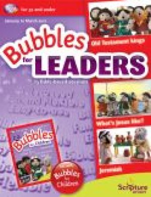 Bubbles For Leaders January - March 2012