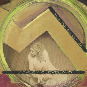 Men And Angels Say Cd