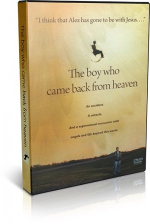 The Boy Who Came Back From Heaven DVD