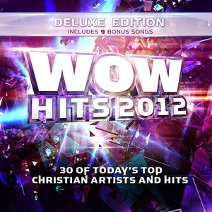 WOW Hits 2012 CD Deluxe Edition
