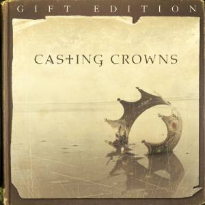 Casting Crowns: Gift Edition CD & DVD