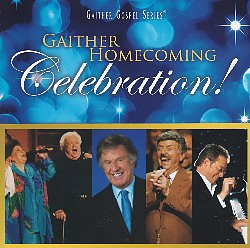Gaither Homecoming Celebration CD