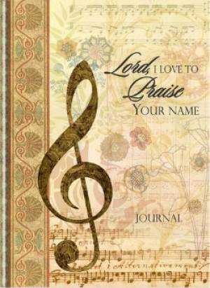 Lord Help Me Praise Your Name Journal