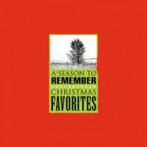 A Season To Remember: Christmas Favourites CD
