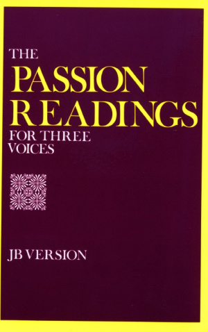 The Passion Readings for Three Voices