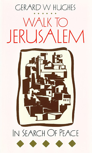 Walk to Jerusalem: In Search of Peace