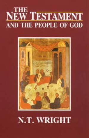The New Testament and the People of God : V. 1. 