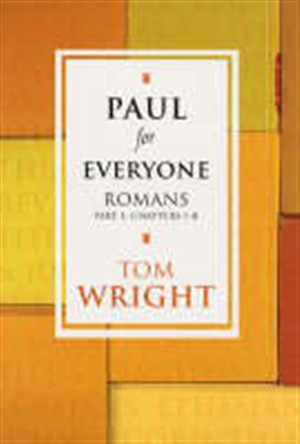 Paul for Everyone: Romans 1