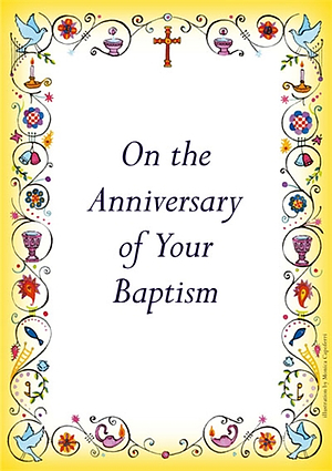 Anniversary Of Baptism Card - Pack of 10