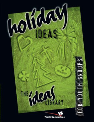 Holiday Ideas