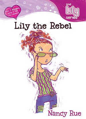 Lily the Rebel