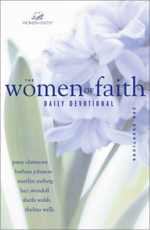 Women of Faith Daily Devotional, The