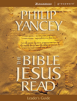 The Bible Jesus Read Leaders Guide PB