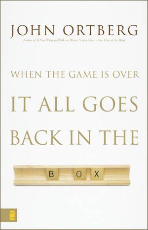 When The Game Is Over, It All Goes Back In The Box
