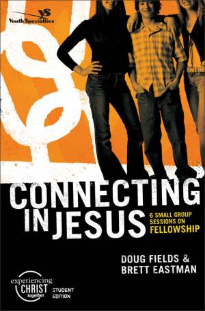 Connecting in Jesus, Participant's Guide