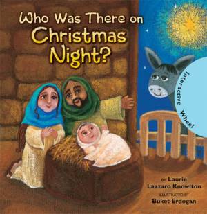 Who Was There On Christmas Night?