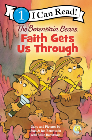 The Berenstain Bears, Faith Gets Us Through