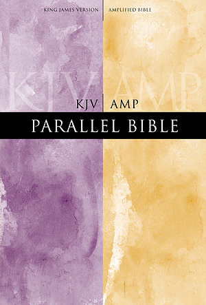 KJV / Amplified Parallel Bible: Hardback, Large Print