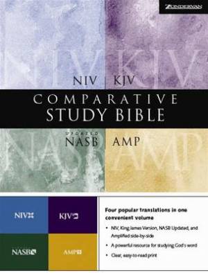 KJV / NIV / AMP / NASB Comparative Study Bible: Hardback