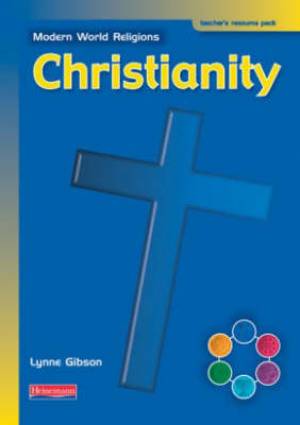 Modern World Religions: Christianity Teacher Resource Pack