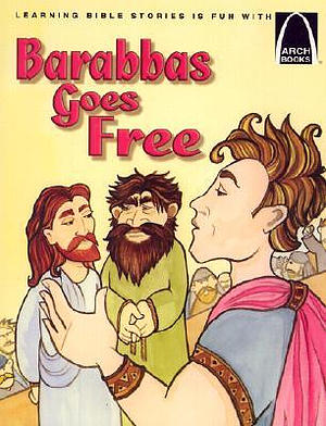 Barrabas Goes Free