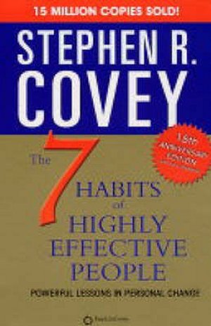 The 7 Habits of Highly Effective People