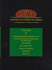 Introduction to Wisdom Literature, Proverbs, Ecclesiastes, Song of Songs, Wisdom, Sirach: Vol 5 :The New Interpreter's Bible