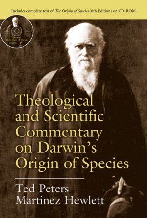 Theological And Scientific Commentary On Darwin's Origin Of Species