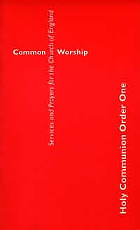 Common Worship: Holy Communion Order One