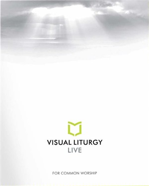 Visual Liturgy Live Full Version For Common Worship