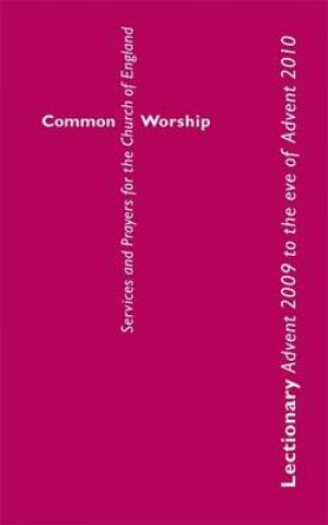 Common Worship Lectionary Advent 2009 to Advent 2010