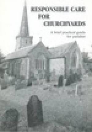 Responsible Care For Churchyards