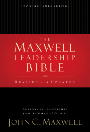 NKJV Maxwell Leadership Bible: Hardback, Revised and Updated