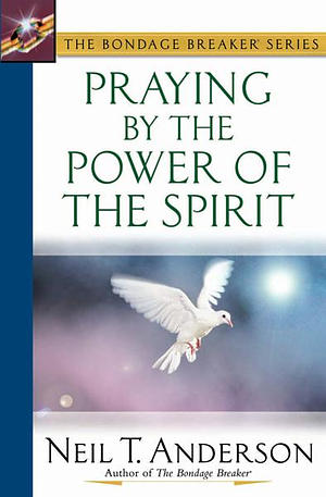 Praying by the Power of the Spirit