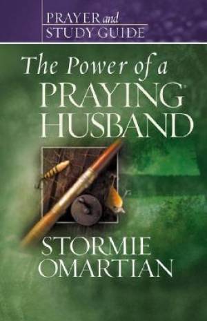 Power of a Praying Husband Prayer & Study Guide