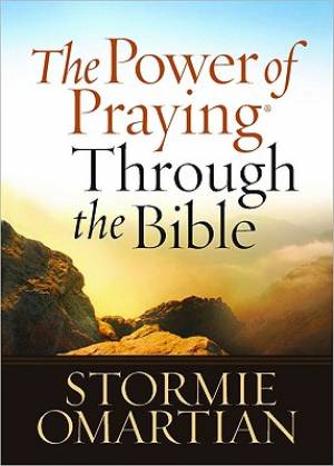 Power of Praying Through the Bible