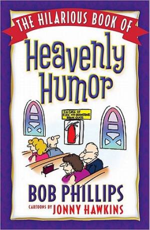 Hilarious Book Of Heavenly Humour The Pb