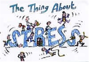 Thing About Stress