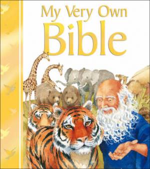 My Very Own Bible: Gift Edition