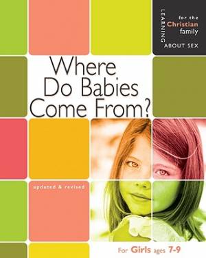 Where Do Babies Come From Girls Edition