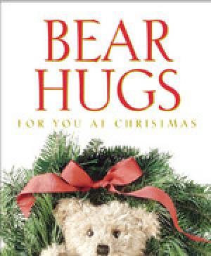 Bear Hugs For You At Christmas