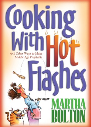 Cooking with Hot Flashes