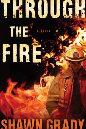 Through the Fire