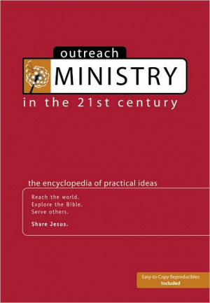 Outreach Ministry In The 21st Century