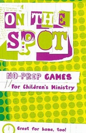 On The Spot No Prep Games For Childrens
