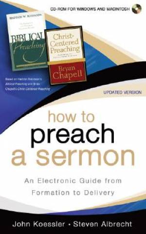 How To Preach A Sermon Cd Rom