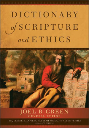Dictionary Of Scripture And Ethics