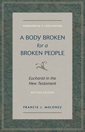 A Body Broken for a Broken People